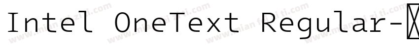 Intel OneText Regular字体转换